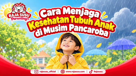 Cara Menjaga Kesehatan Tubuh Anak di Musim Pancaroba