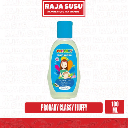 PROBABY HAIR LOTION CLASSY FLUFFY 100ML